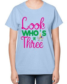 look whos three 266# - unicorn-  Ladies T-Shirt