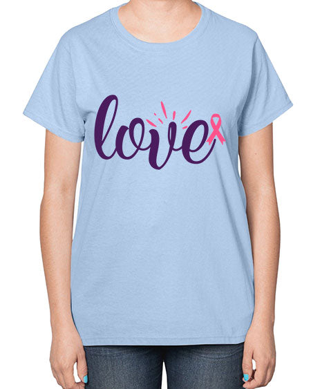 love Style 7# - breast cancer-  Ladies T-Shirt