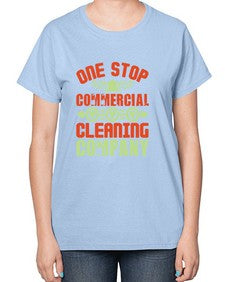 one stop commercial cleaning company Style 333# - cleaner-  Ladies T-Shirt