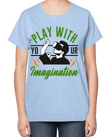 play with imagination 146# - video games-  Ladies T-Shirt