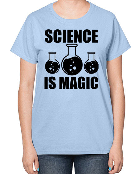 science is magic 94# - general science-  Ladies T-Shirt