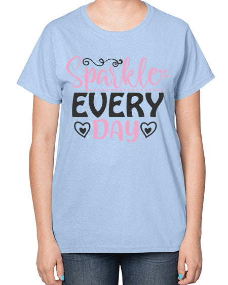 sparkle every day Style 1# -makeup  Ladies T-Shirt