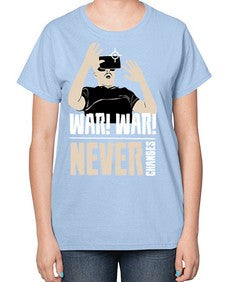 war war never changes 162# - video games-  Ladies T-Shirt