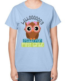 whooos ready for first grade girl 1001# - first grade-  Ladies T-Shirt