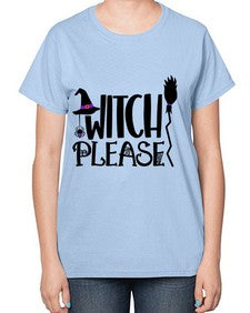 witch please 14# - witch-  Ladies T-Shirt