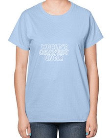world is okayest uncle 697# - uncle-  Ladies T-Shirt