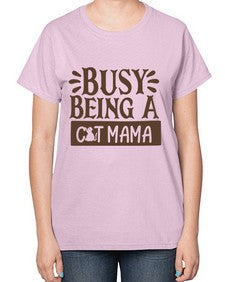 Busy Being A Cat Mama Style 2# - cats-  Ladies T-Shirt