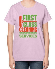 First class cleaning service Style 160# - cleaner-  Ladies T-Shirt