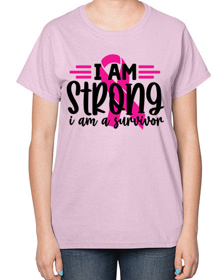 I Am Strong I Am a Survivor 20# - breast cancer-  Ladies T-Shirt