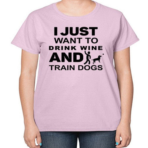 I Just Want to Drink Style 43# - dogs-  Ladies T-Shirt