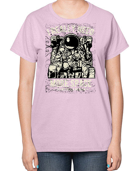I Really Need More Space CS 20# - space-  Ladies T-Shirt