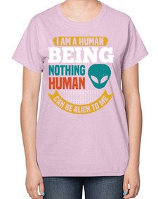 I am a human being nothing is alien to me 7# - ufo-  Ladies T-Shirt
