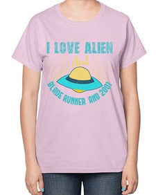 I love alien and blade runner 18# - ufo-  Ladies T-Shirt