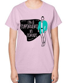 Im A Superhero In Scrubs Style Style 972# - nurse-  Ladies T-Shirt