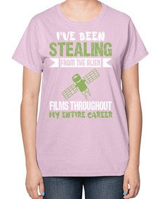 Ive been stealing from the alien 30# - ufo-  Ladies T-Shirt