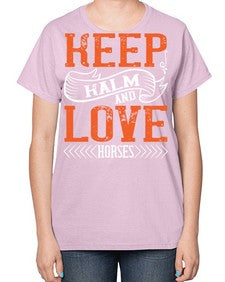 KEEP KALM AND LOVE HORSES Style 30# - horse-  Ladies T-Shirt