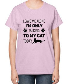 Leave Me Alone Style 62# - cats-  Ladies T-Shirt