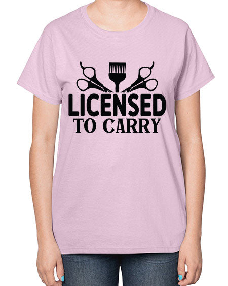 Licensed To Carry 1050# - hairdresser-  Ladies T-Shirt