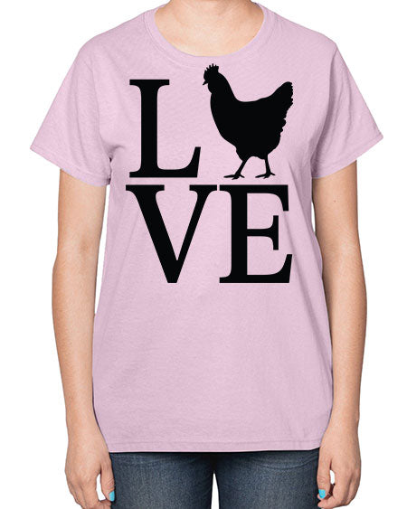 Love - chicken-  Ladies T-Shirt