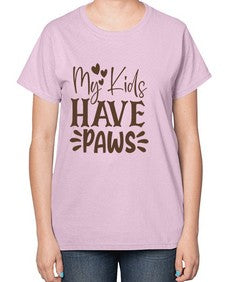 My Kids Have Paws Style 21# - cats-  Ladies T-Shirt