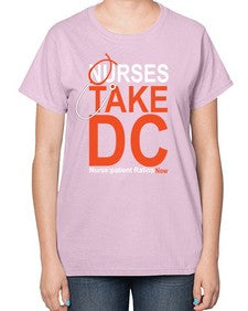 Nurse Take DC Style 1199# - nurse-  Ladies T-Shirt