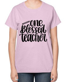 One Blessed Teacher Style 1287# - teacher-  Ladies T-Shirt