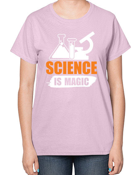Science Is Magic 91# - general science-  Ladies T-Shirt