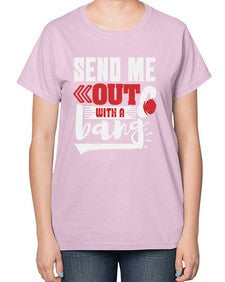 Send me outwith a bang 44# - video games-  Ladies T-Shirt