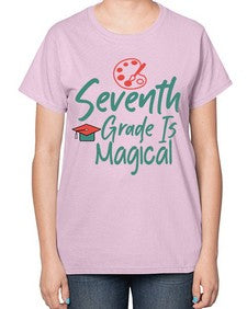 Seventh Grade Is Magical 869# - seventh grade-  Ladies T-Shirt