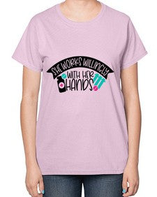 She Works Willingly With Her Hands Style Style 1389# - nurse-  Ladies T-Shirt