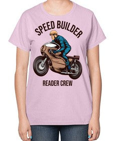 Speed builder 62# - motorcycle-  Ladies T-Shirt