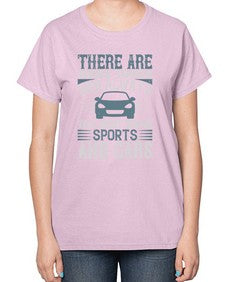 There are three things men always talk about  women sports and cars 80# - car-  Ladies T-Shirt