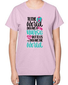 To The World You Style Style 1577# - nurse-  Ladies T-Shirt