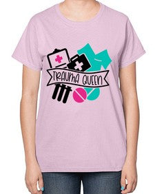 Trauma Queen Style Style 1584# - nurse-  Ladies T-Shirt