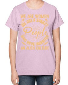 We are women we are people 42# - ufo-  Ladies T-Shirt