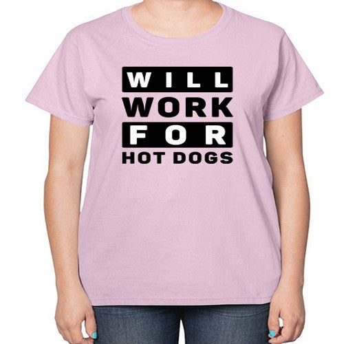 Will Work For Style 1# - dogs-  Ladies T-Shirt
