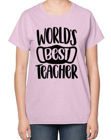 Worlds Best Teacher Style 1656# - teacher-  Ladies T-Shirt