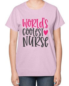 Worlds Coolest Nurse Style 1658# - nurse-  Ladies T-Shirt