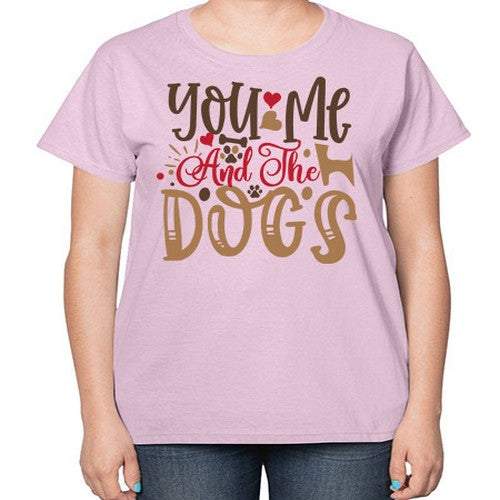 You Me And The Dogs Style 52# - dogs-  Ladies T-Shirt
