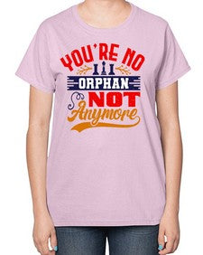 Youre no orphan not anymore 175# - chess-  Ladies T-Shirt