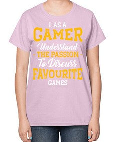 as a gamer understan the passion 61# - video games-  Ladies T-Shirt