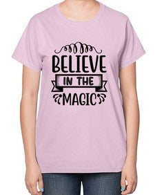 believe in the magic 52# - unicorn-  Ladies T-Shirt