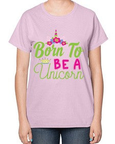 born to be a unicorn 63# - unicorn-  Ladies T-Shirt