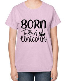 born to be a unicorn 66# - unicorn-  Ladies T-Shirt