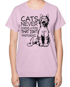 cats never strike a pose that isnt photogenic - cats-  Ladies T-Shirt