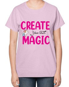 create your own magic 86# - unicorn-  Ladies T-Shirt