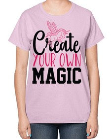 create your own magic 87# - unicorn-  Ladies T-Shirt