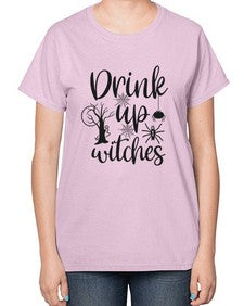 drink up witches 39# - witch-  Ladies T-Shirt
