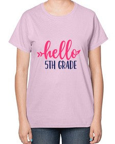hello fifth grade 258# - fifth grade-  Ladies T-Shirt