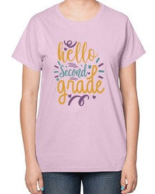hello second grade 321# - second grade-  Ladies T-Shirt